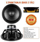 12NW76K-8 (BASS 3 TẤC)