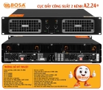 Cục đẩy công suất 2 kênh bosa A2.24+