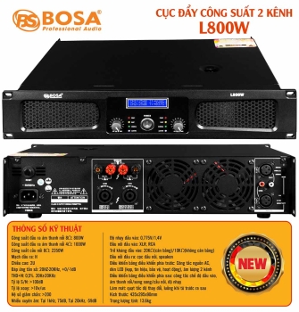 Cục đẩy công suất 2 kênh bosa L800W