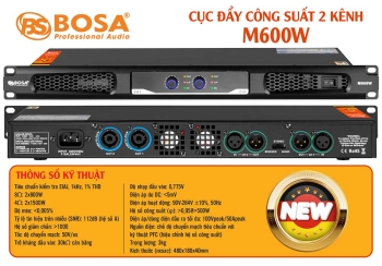 Main cục đẩy công suất 2 kênh bosa M600W