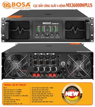 Cục đẩy công suất 4 kênh bosa MX36000W PLUS